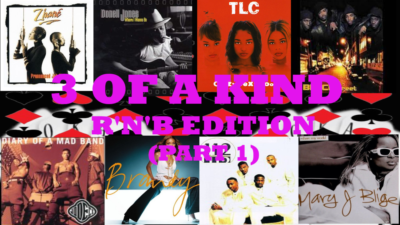 3 OF A KIND - RNB EDITION (PART 1) THUMBNAIL