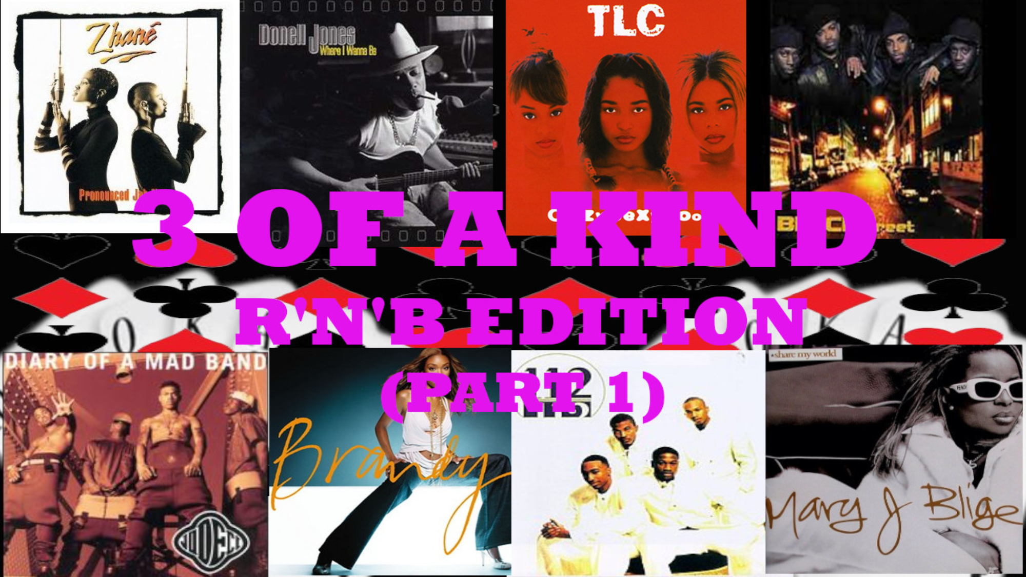 3 OF A KIND - RNB EDITION (PART 1) THUMBNAIL
