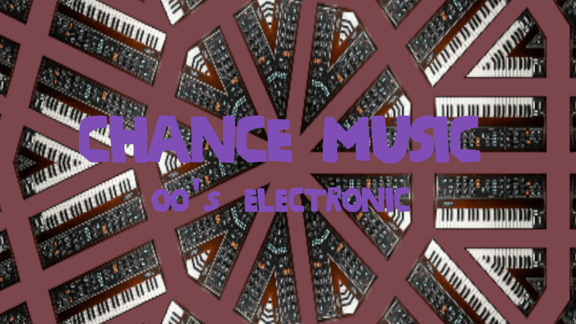 CHANCE THUMBNAIL 00s_ELECTRONIC