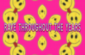 RAVE THROUGHOUT THE YEARS COVER