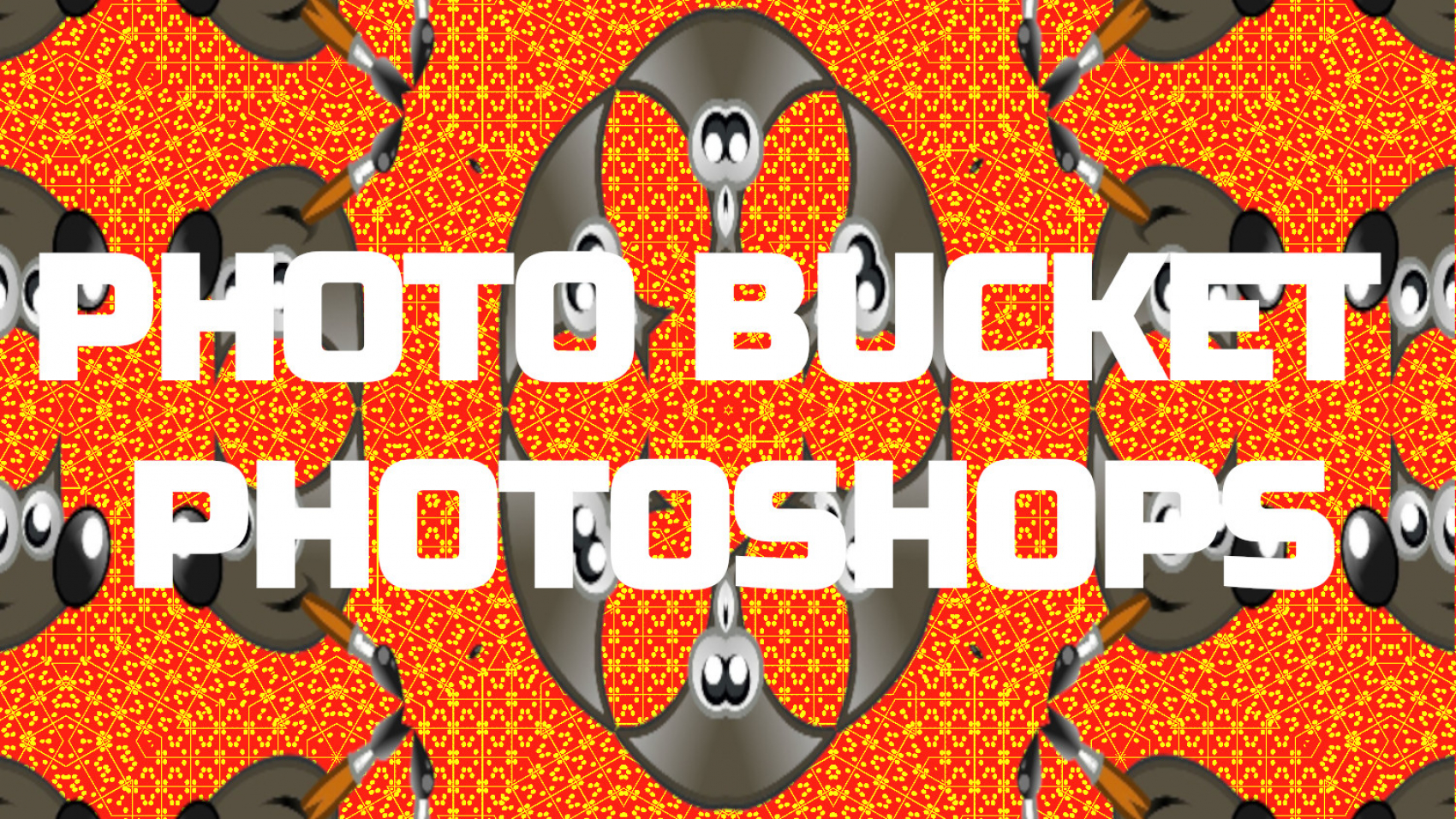 PHOTO BUCKET - PHOTOSHOPS