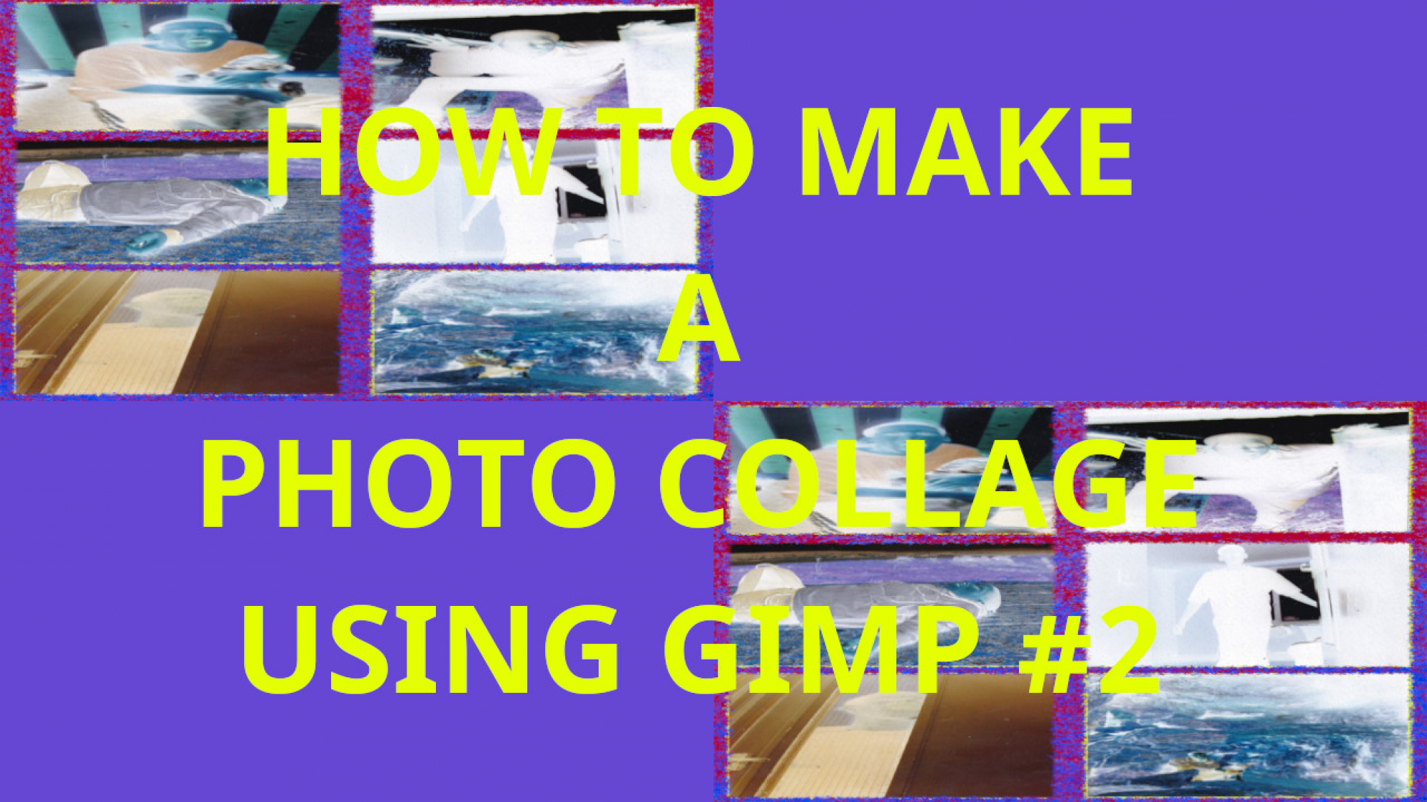 HOW TO MAKE A PHOTO COLLAGE USING GIMP #2