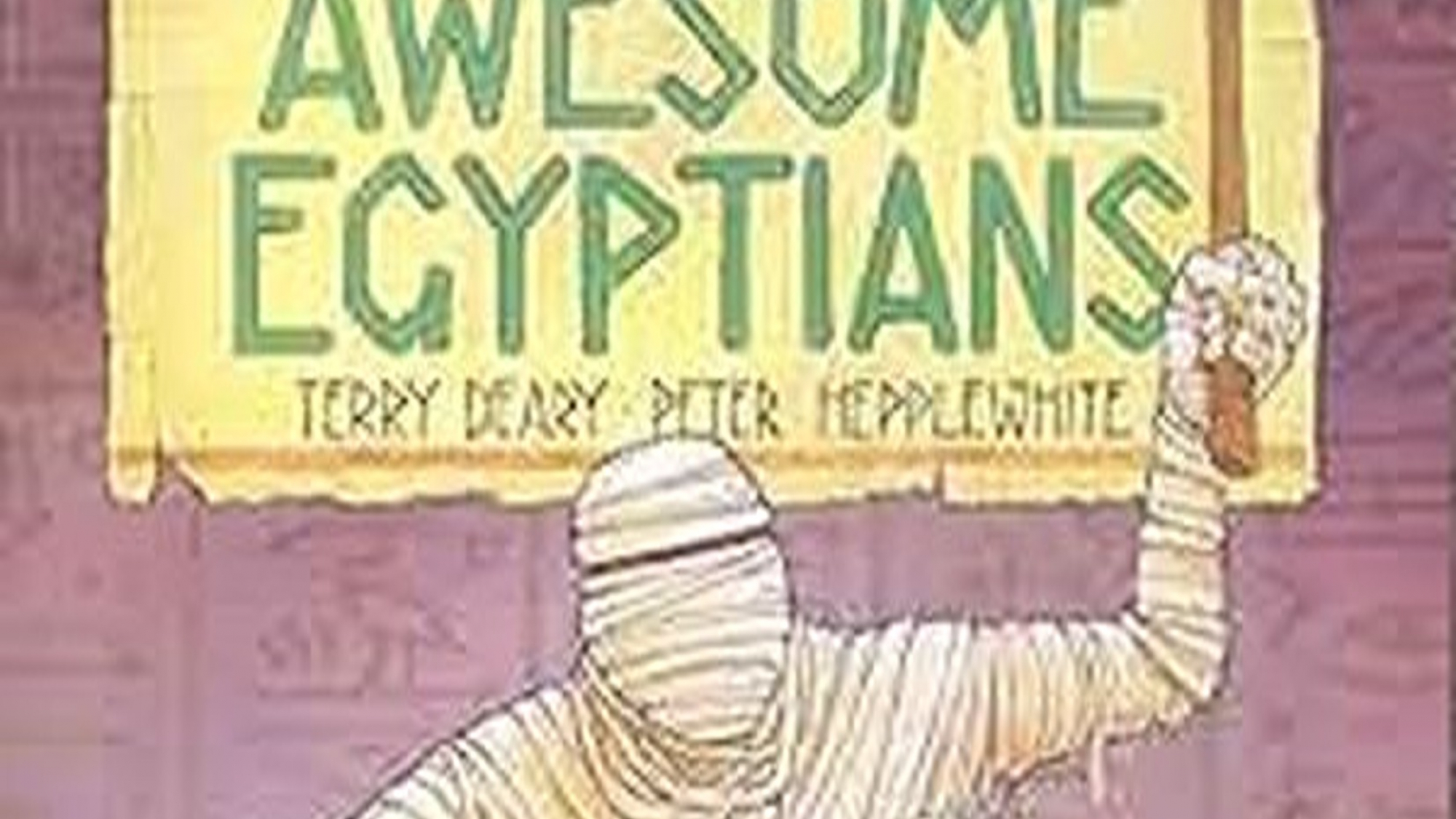 THE AWESOME EGYPTIANS