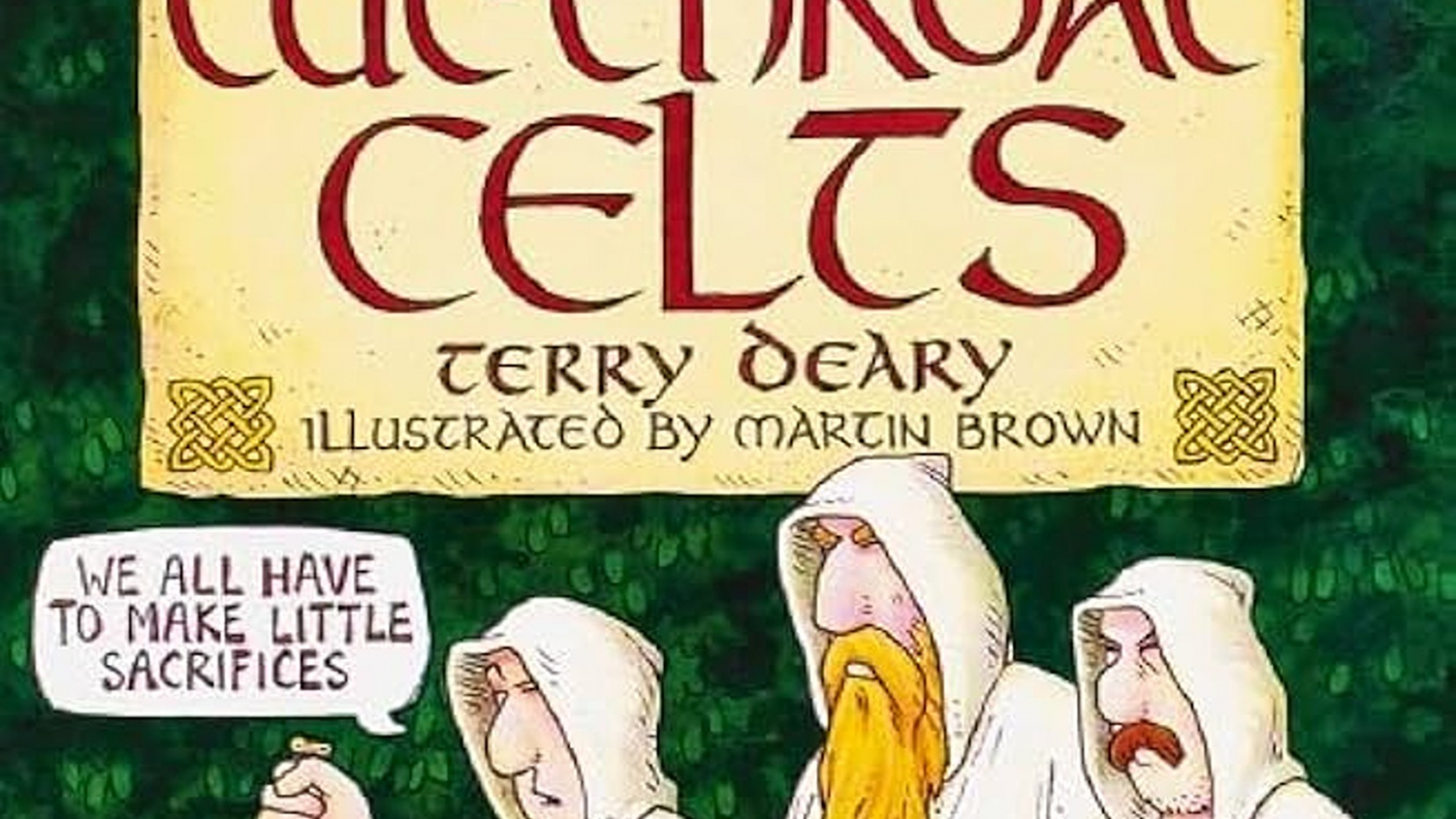 THE CUT THROAT CELTS (1)