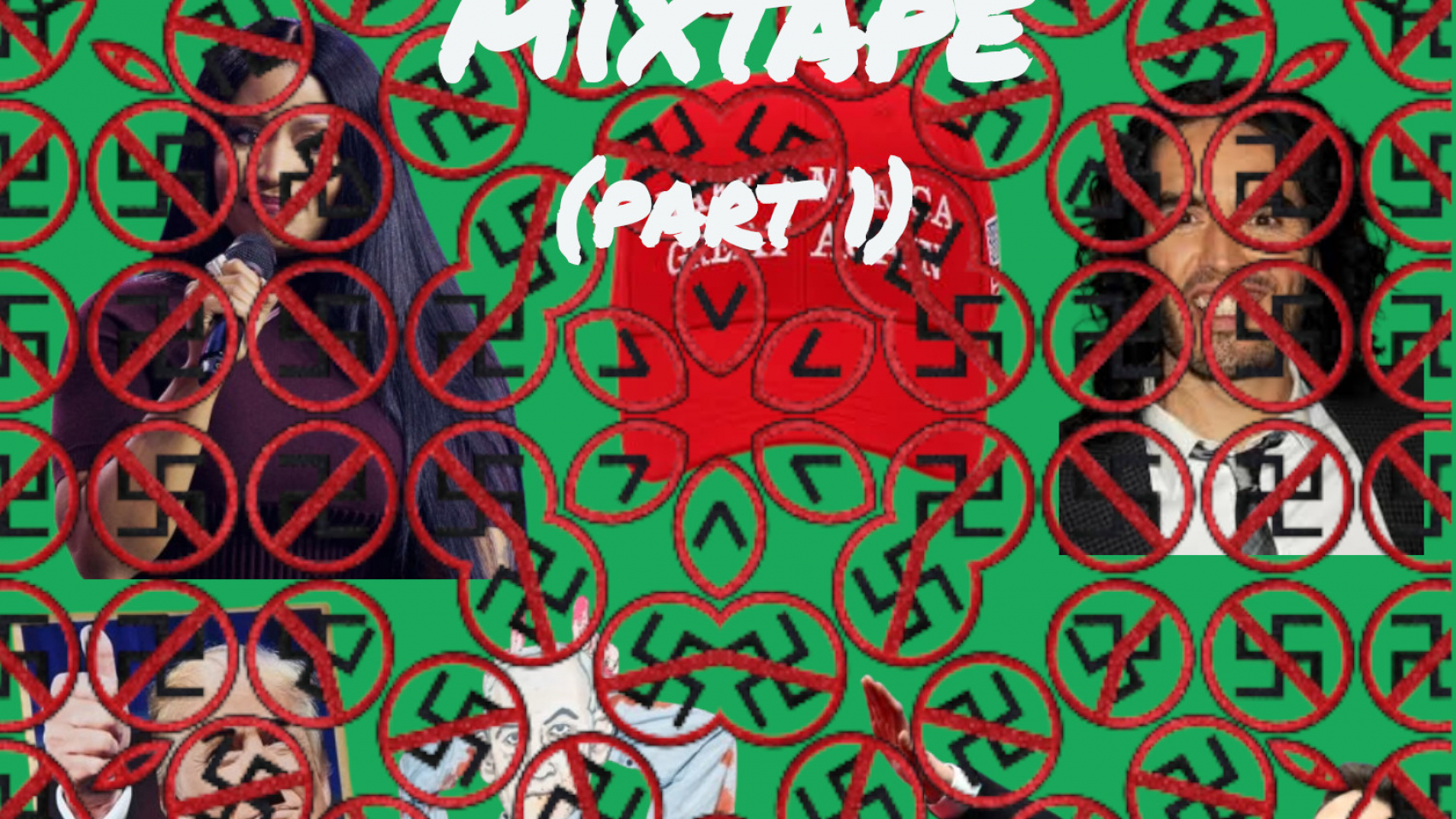 THE ANTI FASCISM AND SELLOUTS MIXTAPE (PART 1)