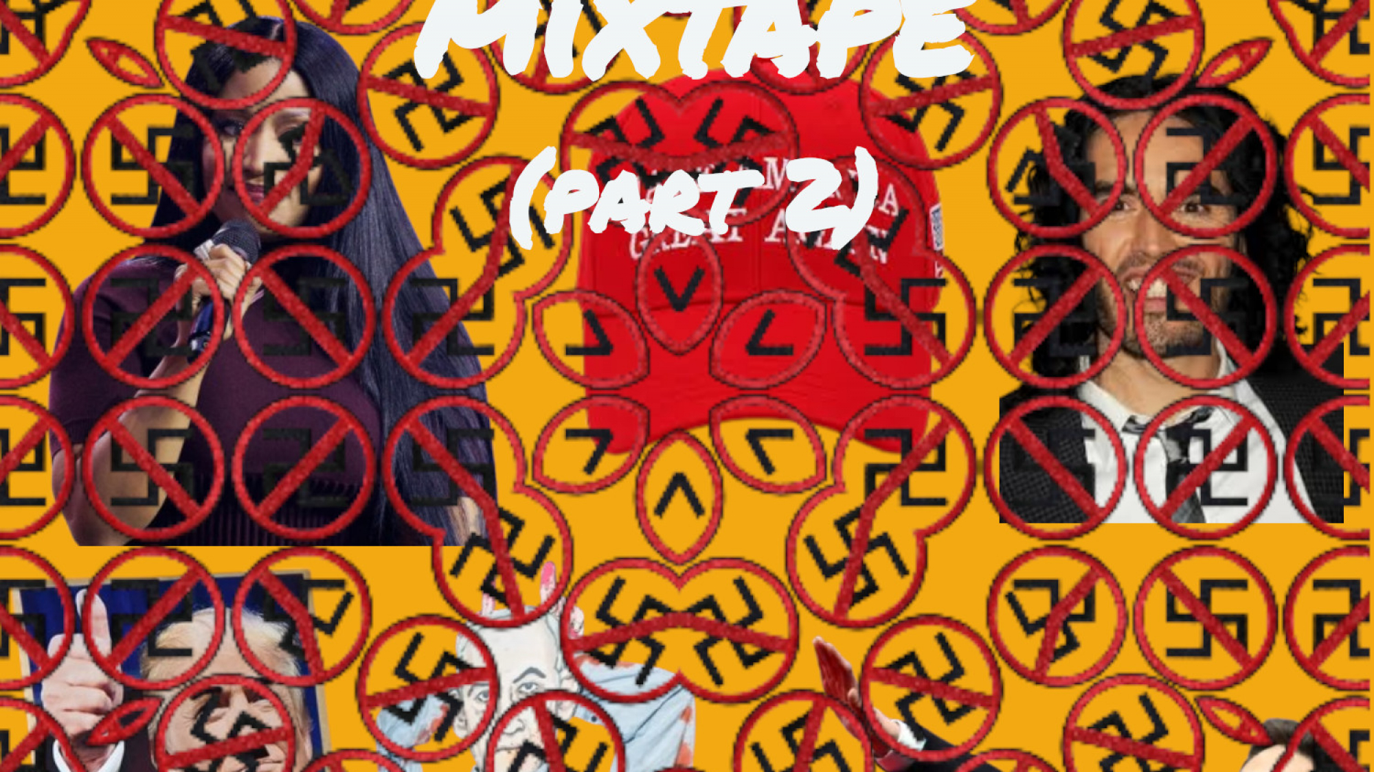 THE ANTI FASCISM AND SELLOUTS MIXTAPE (PART 2)